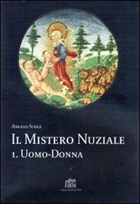 Il mistero nuziale. Vol. 1: Uomo-donna