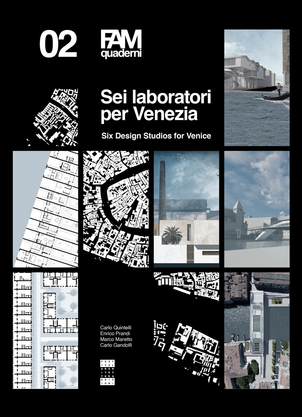 Sei laboratori per Venezia-Six design studios for Venice. Ediz. bilingue