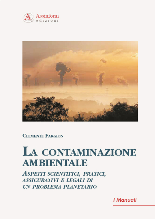 La contaminazione ambientale