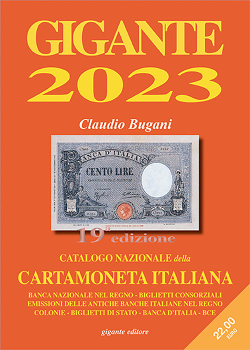 Gigante 2023. Catalogo nazionale della cartamoneta italiana