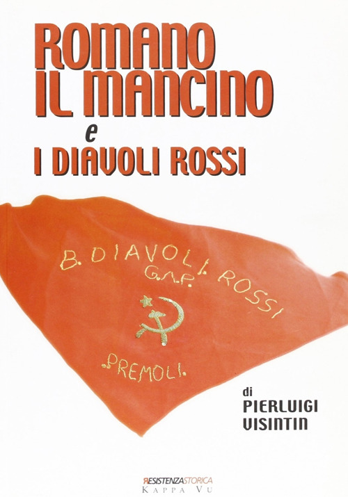 Romano il Mancino e i Diavoli Rossi