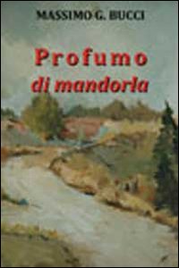 Profumo di mandorla