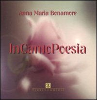 InCantoPoesia. Con CD Audio