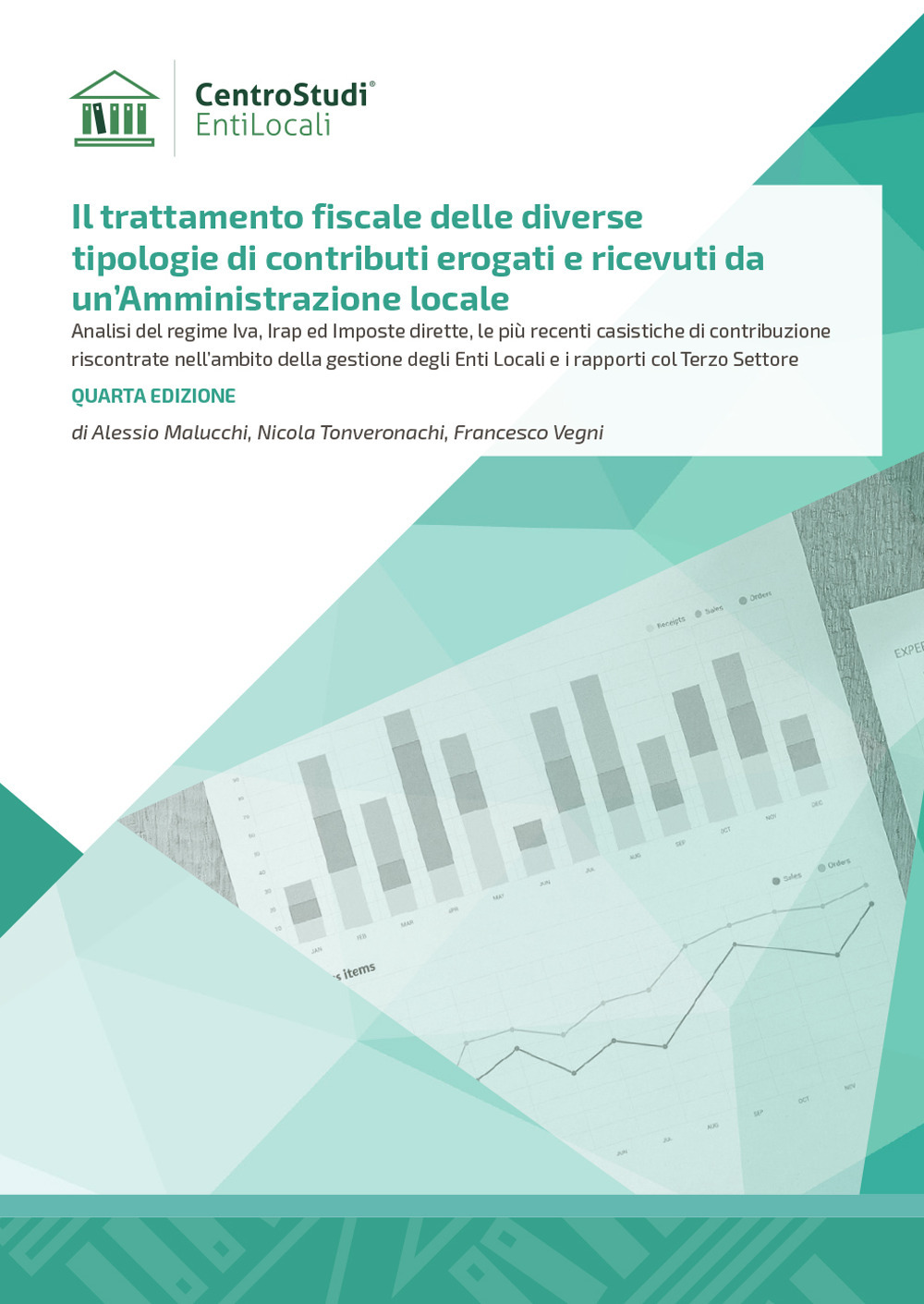 Il trattamento fiscale delle diverse tipologie di contributi erogati e ricevuti da un'Amministrazione locale. Analisi del regime Iva, Irap ed Imposte dirette, le più recenti casistiche di contribuzione riscontrate nell'ambito della gestione degli Enti Loc