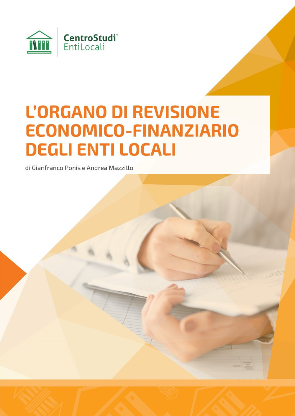 L'organo di revisione economico-finanziario degli enti locali