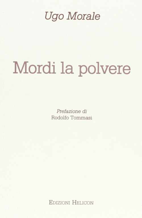 Mordi la polvere