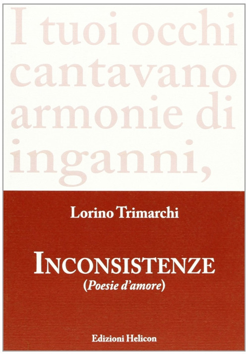 Inconsistenze. Poesie d'amore