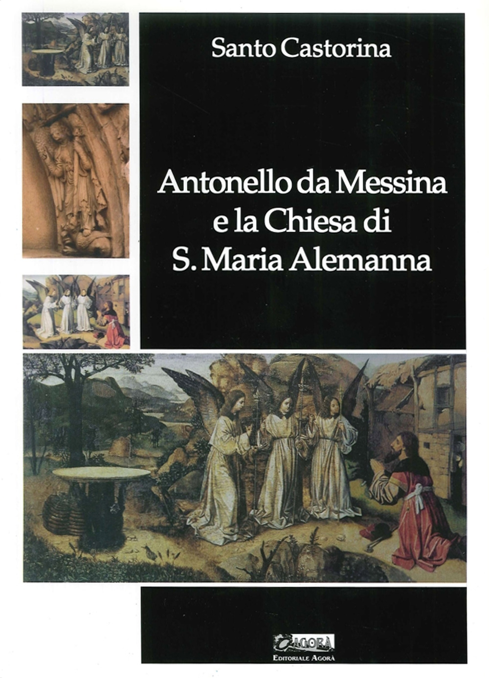 Antonello da Messina e la Chiesa di S. Maria Alemanna