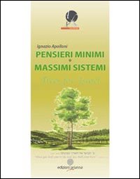 Pensieri minimi e massimi sistemi