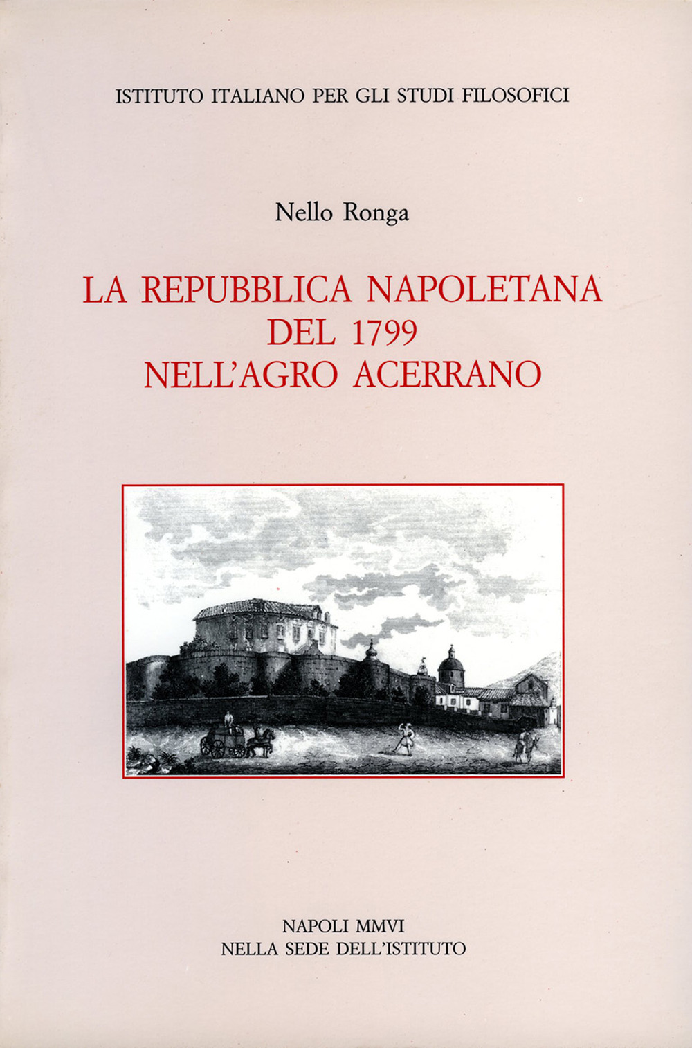 La Repubblica Napoletana del 1799 nell'Agro Acerrano