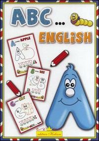 ABC... English. Alfabetiere in inglese