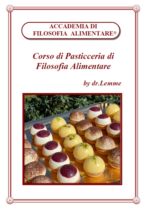 Corso di pasticceria di filosofia alimentare