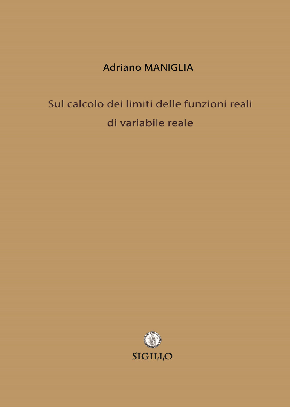 Sul calcolo dei limiti delle funzioni reali di variabile reale