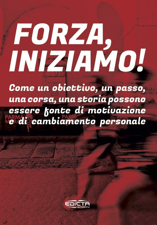 Forza, iniziamo!