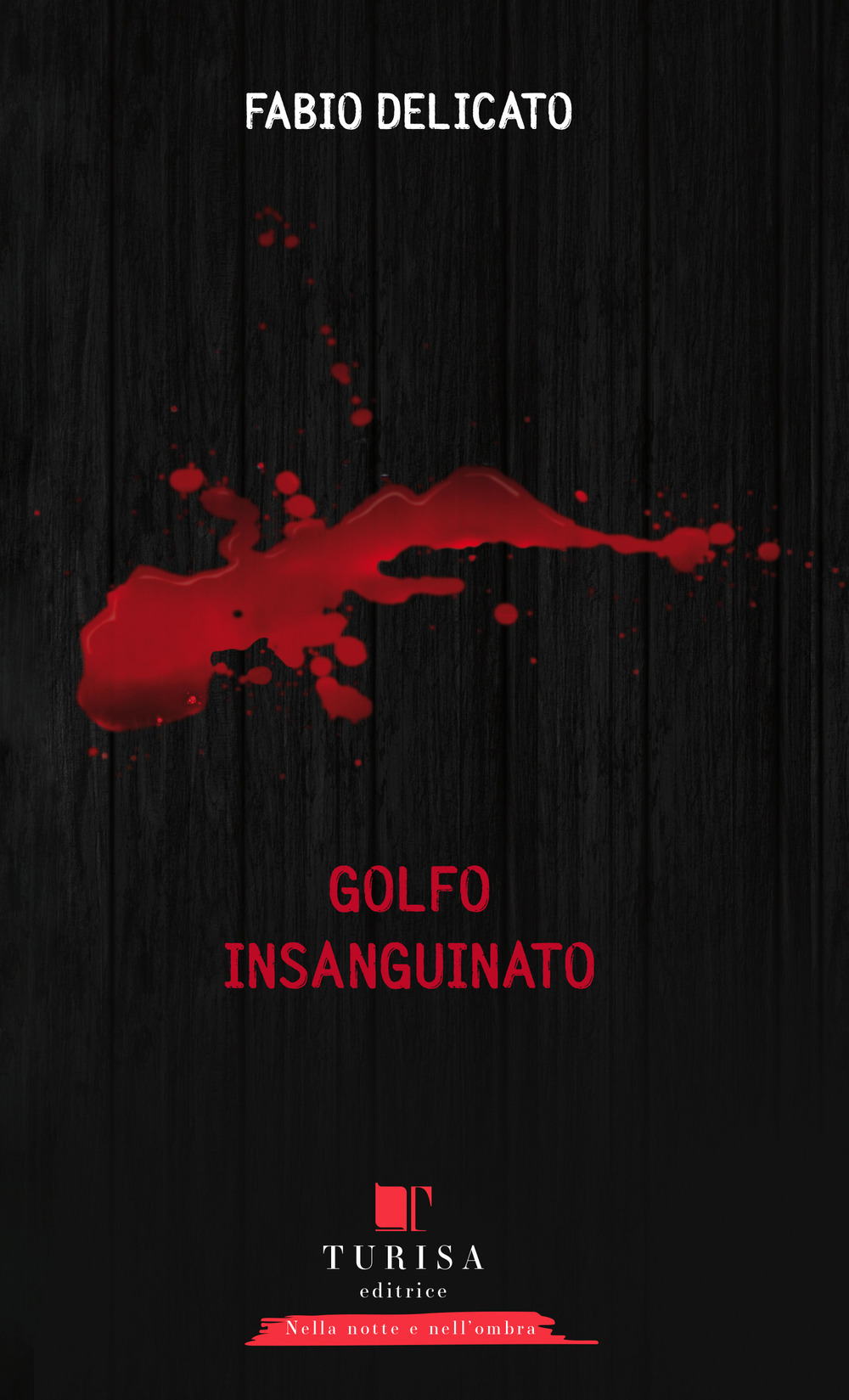 Golfo insanguinato