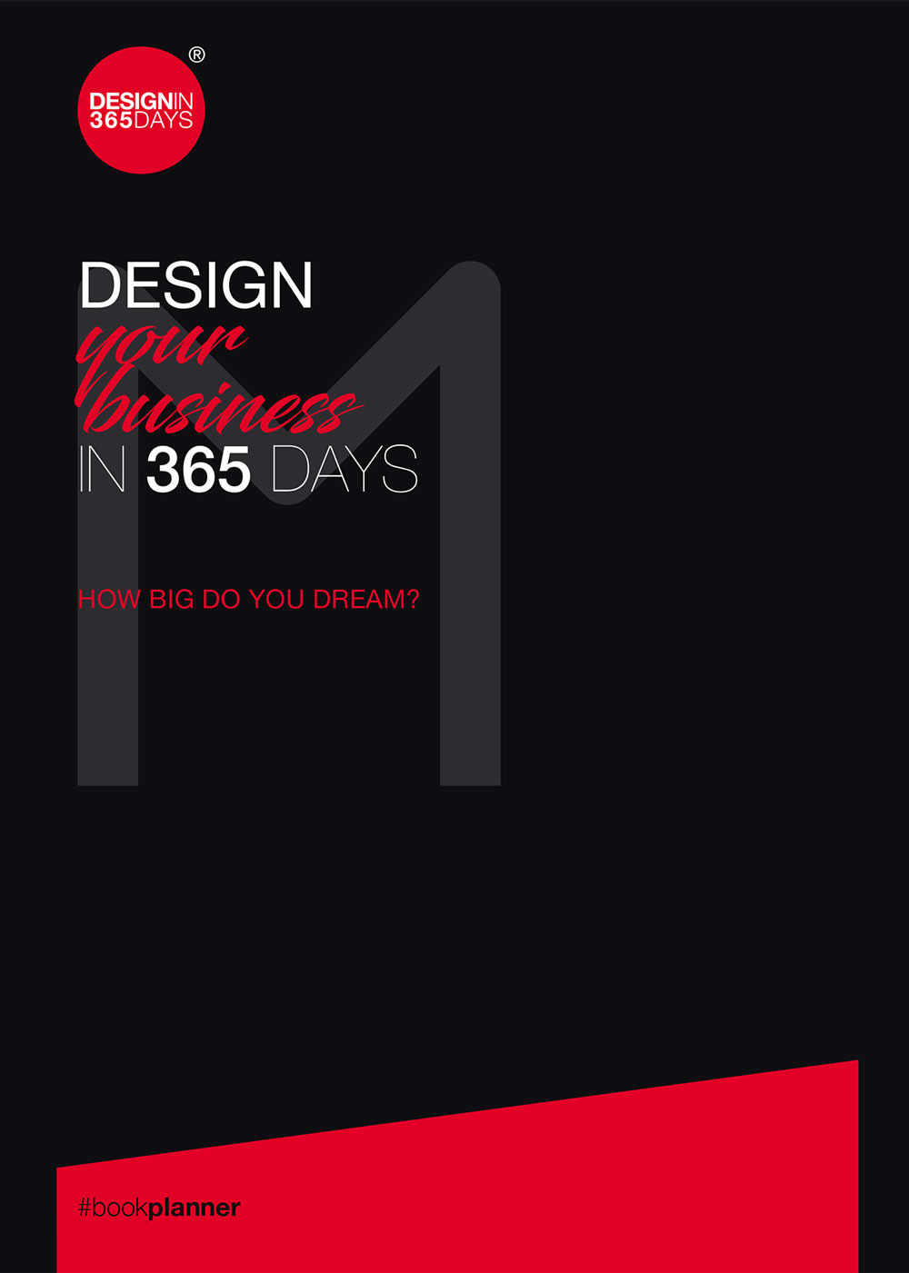 Design your business in 365 days