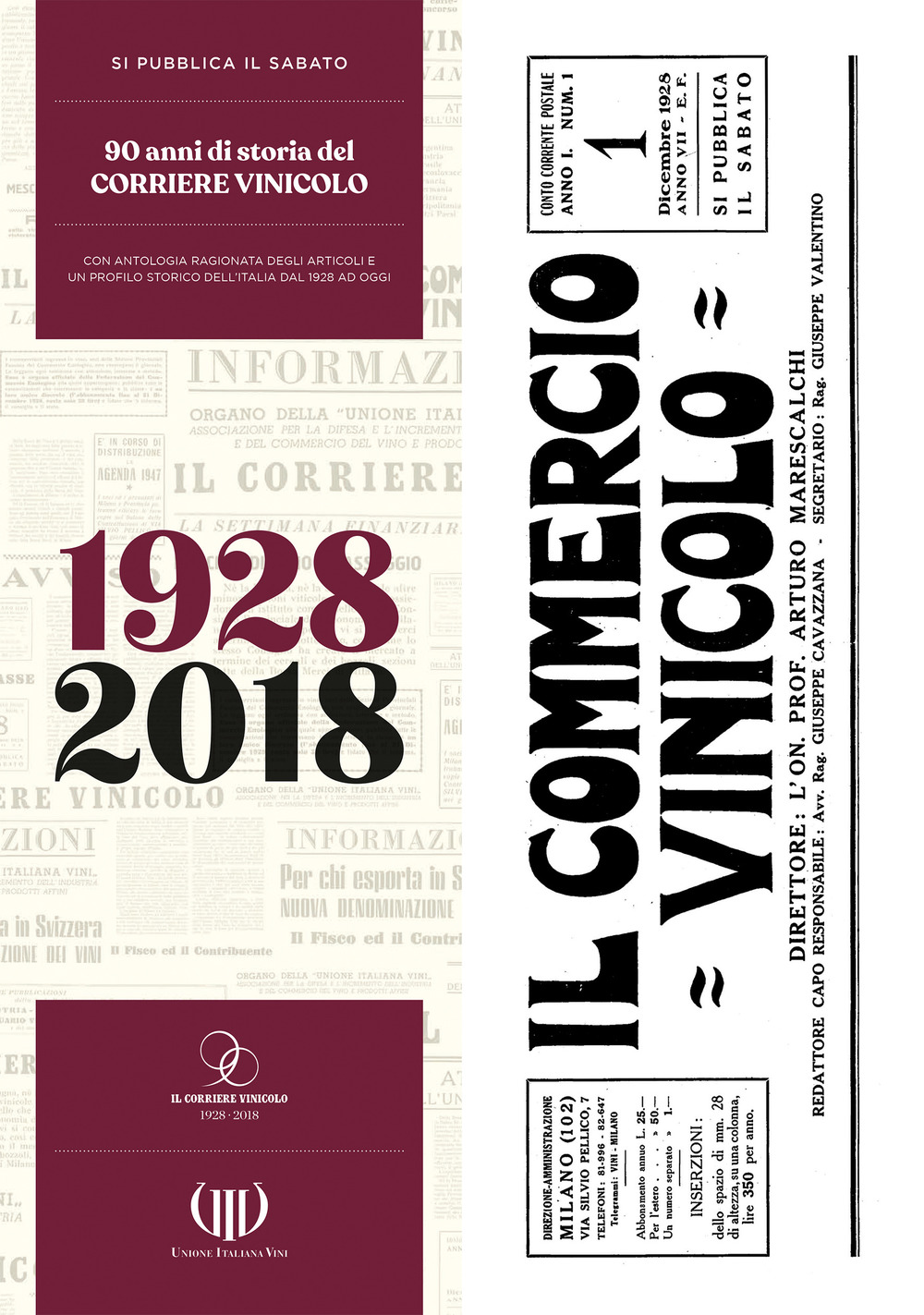 Si pubblica il sabato. 90 anni di storia del Corriere vinicolo. Con antologia ragionata degli articoli e un profilo storico dell'italia dal 1928 a oggi ricostruito attraverso le pagine del corriere della sera. Con Fascicolo