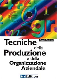 Tecniche della produzione e della organizzazione aziendale