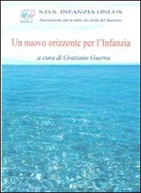 Un nuovo orizzonte per l'infanzia