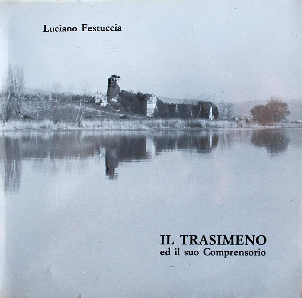 Il Trasimeno ed il suo comprensorio