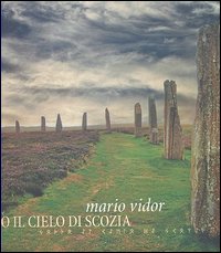 Sotto il cielo di Scozia. Ediz. italiana e inglese