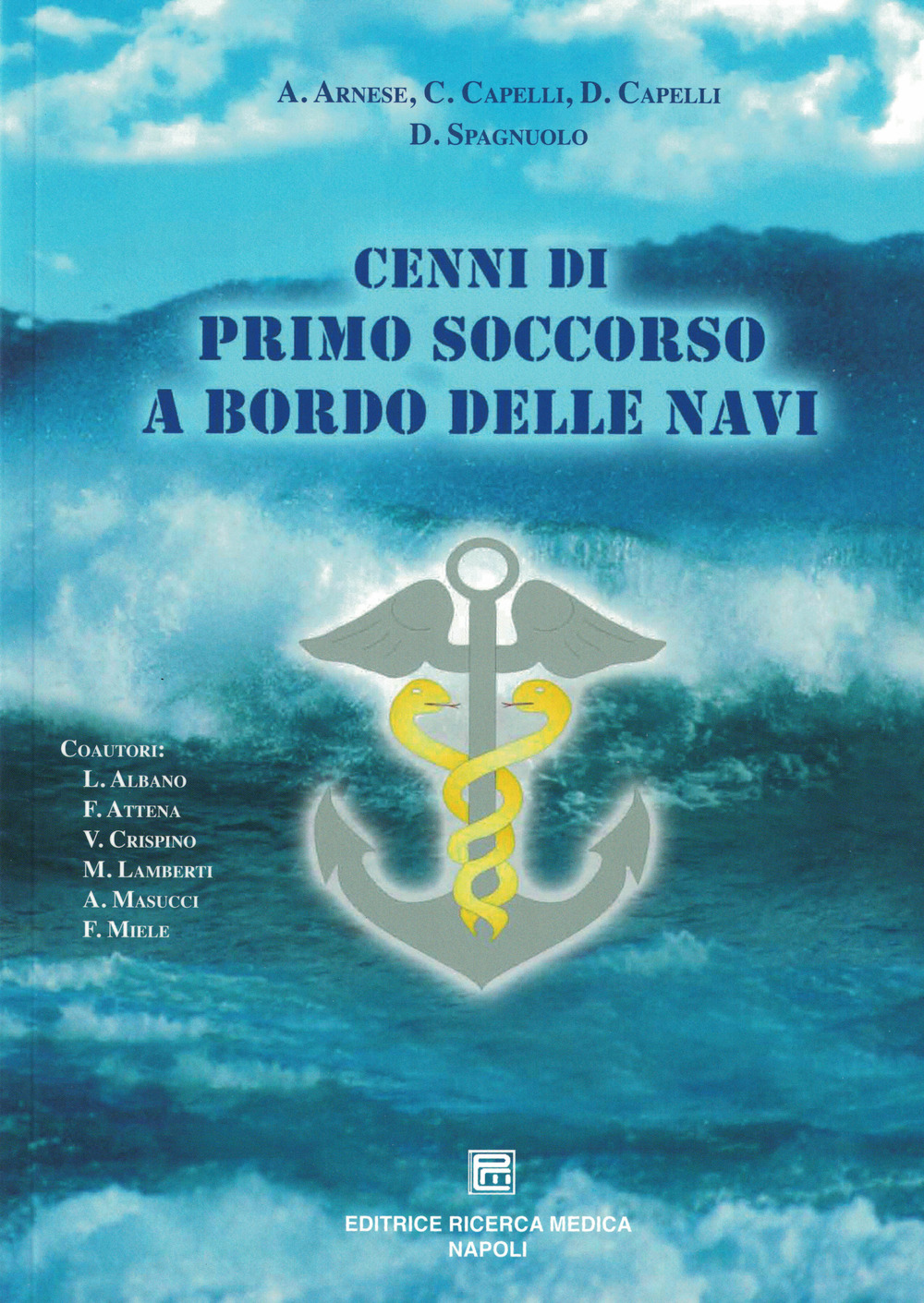 Cenni di primo soccorso a bordo delle navi