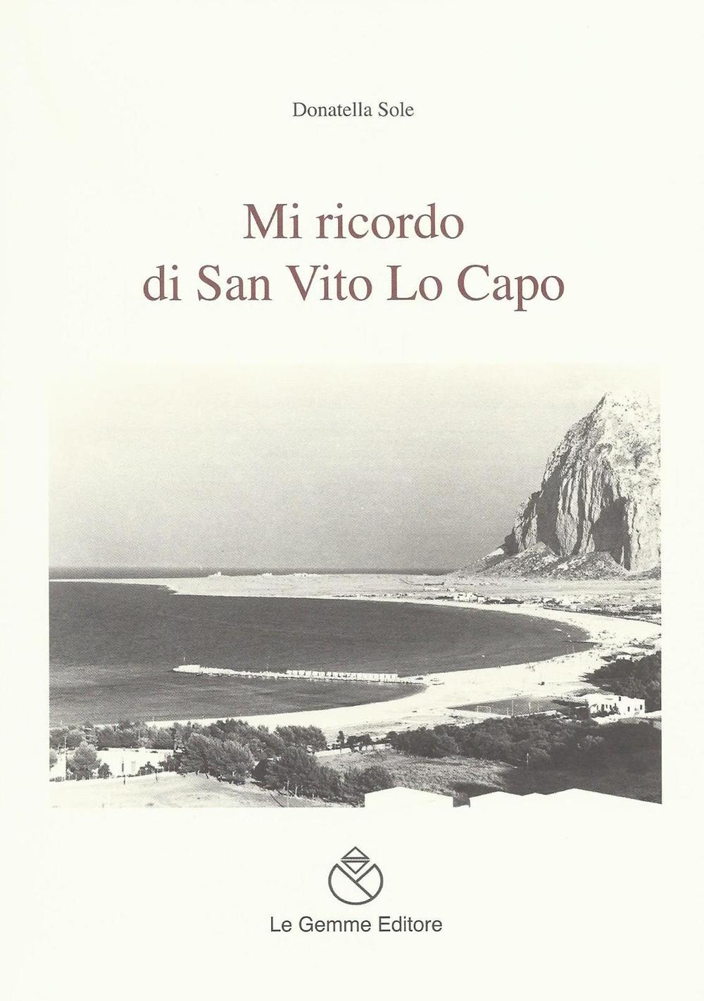 Mi ricordo di San Vito Lo Capo