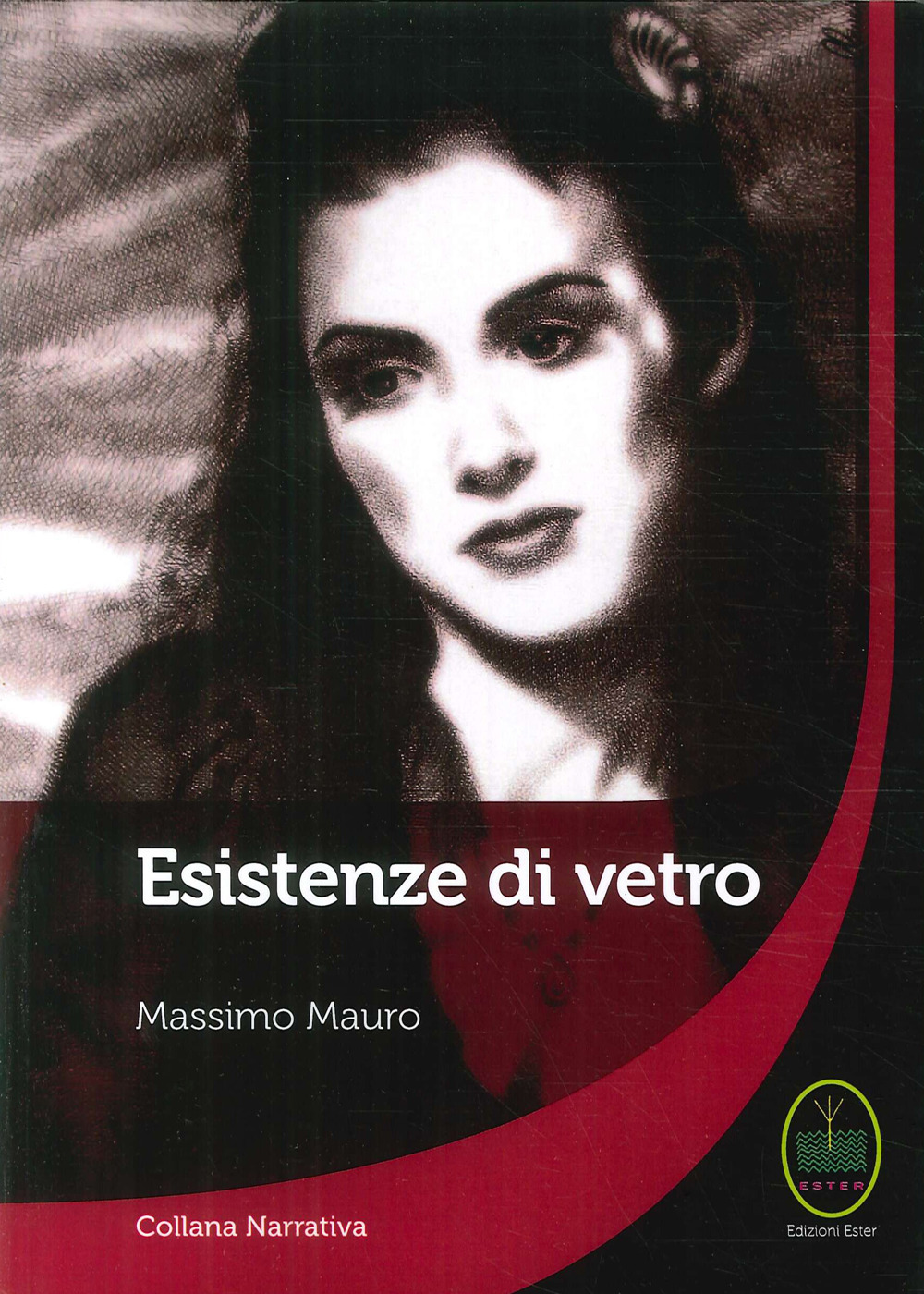 Esistenze di vetro