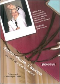 Tutto vince l'amore. Su testi di Chiara Lubich. Con CD Audio