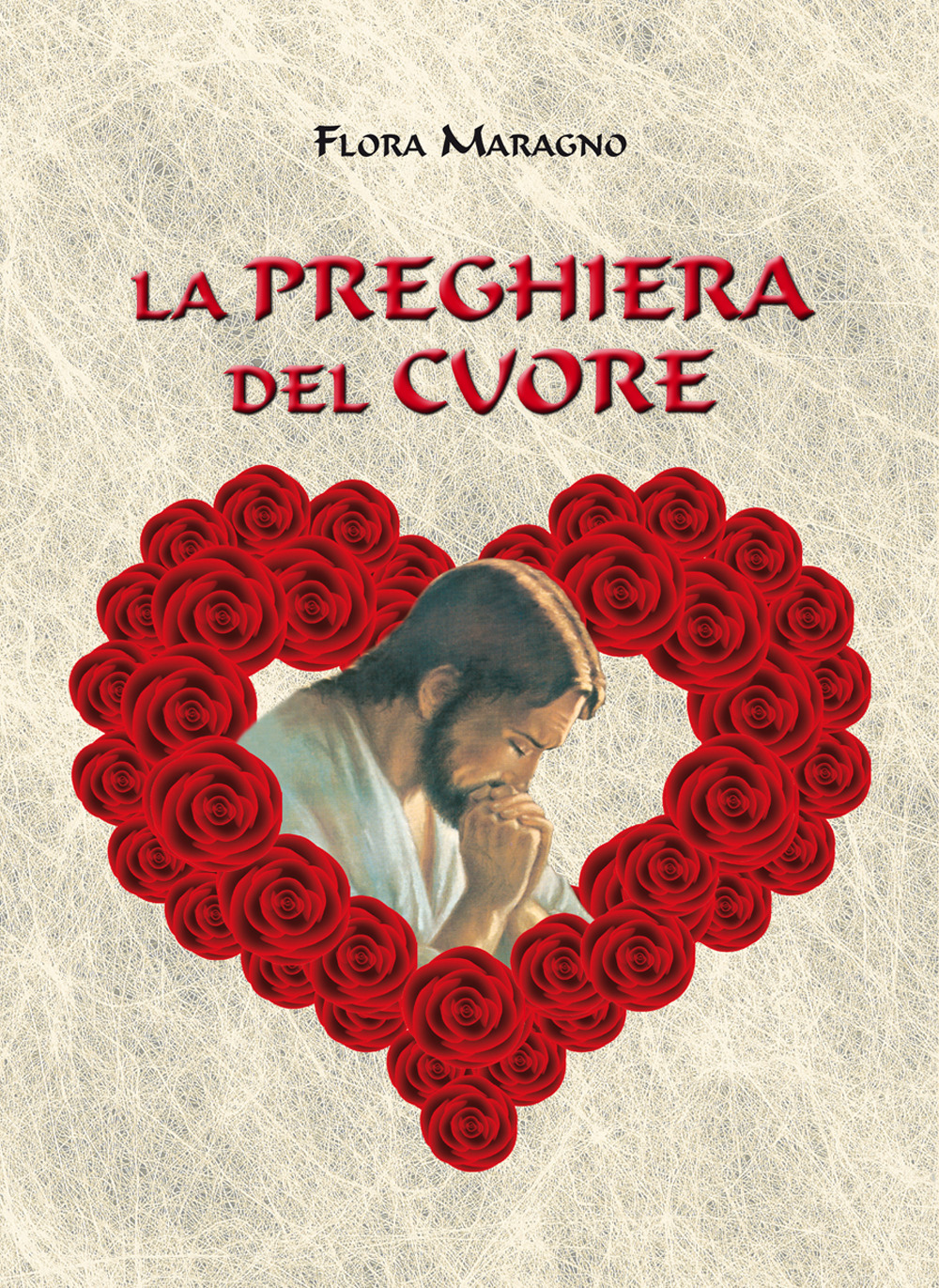 La preghiera del cuore