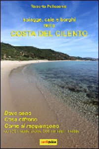 Spiagge, cale e borghi della costa del Cilento