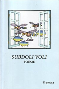 Subdoli voli. Ediz. integrale