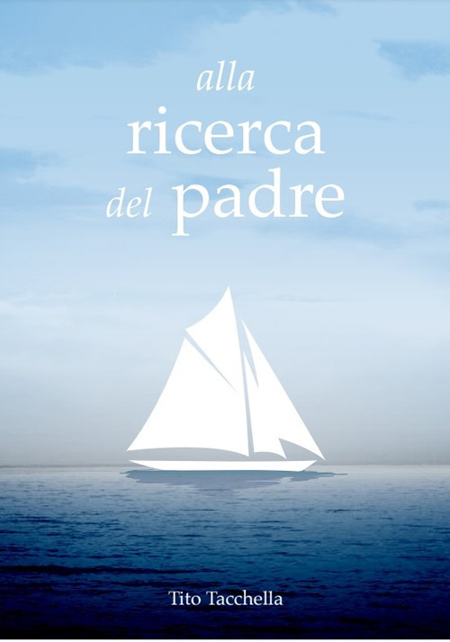 Alla ricerca del padre