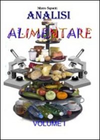 Diagnosi alimentare. L'alimentazione a 360°. Vol. 1