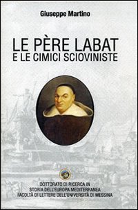 Le Père Labat e le cimici scioviniste