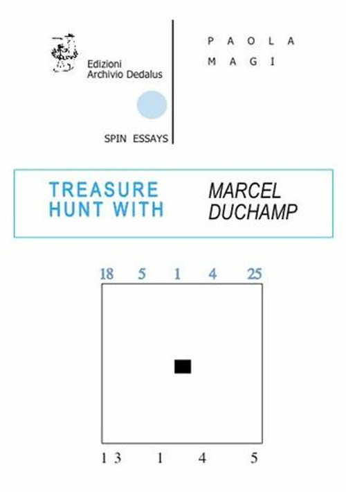 Treasure hunt with Marcel Duchamp