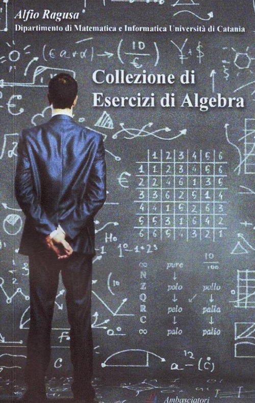 Collezione di esercizi di algebra