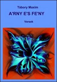 Arny és feny. Versek