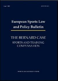 The Bernard Case. Sports and training compensation