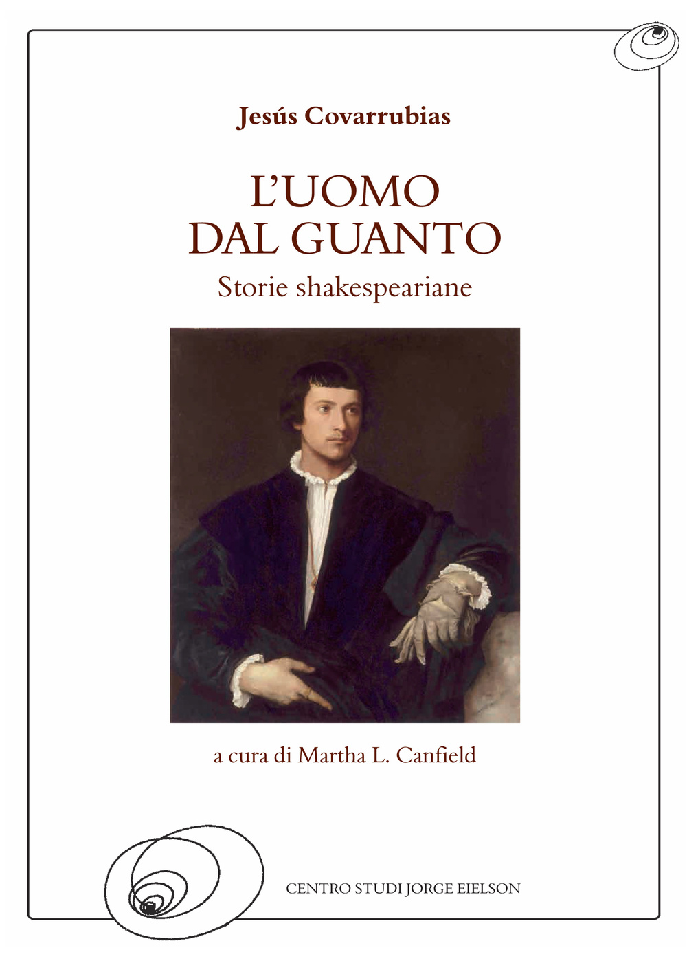 L'uomo dal guanto. Storie shakespeariane