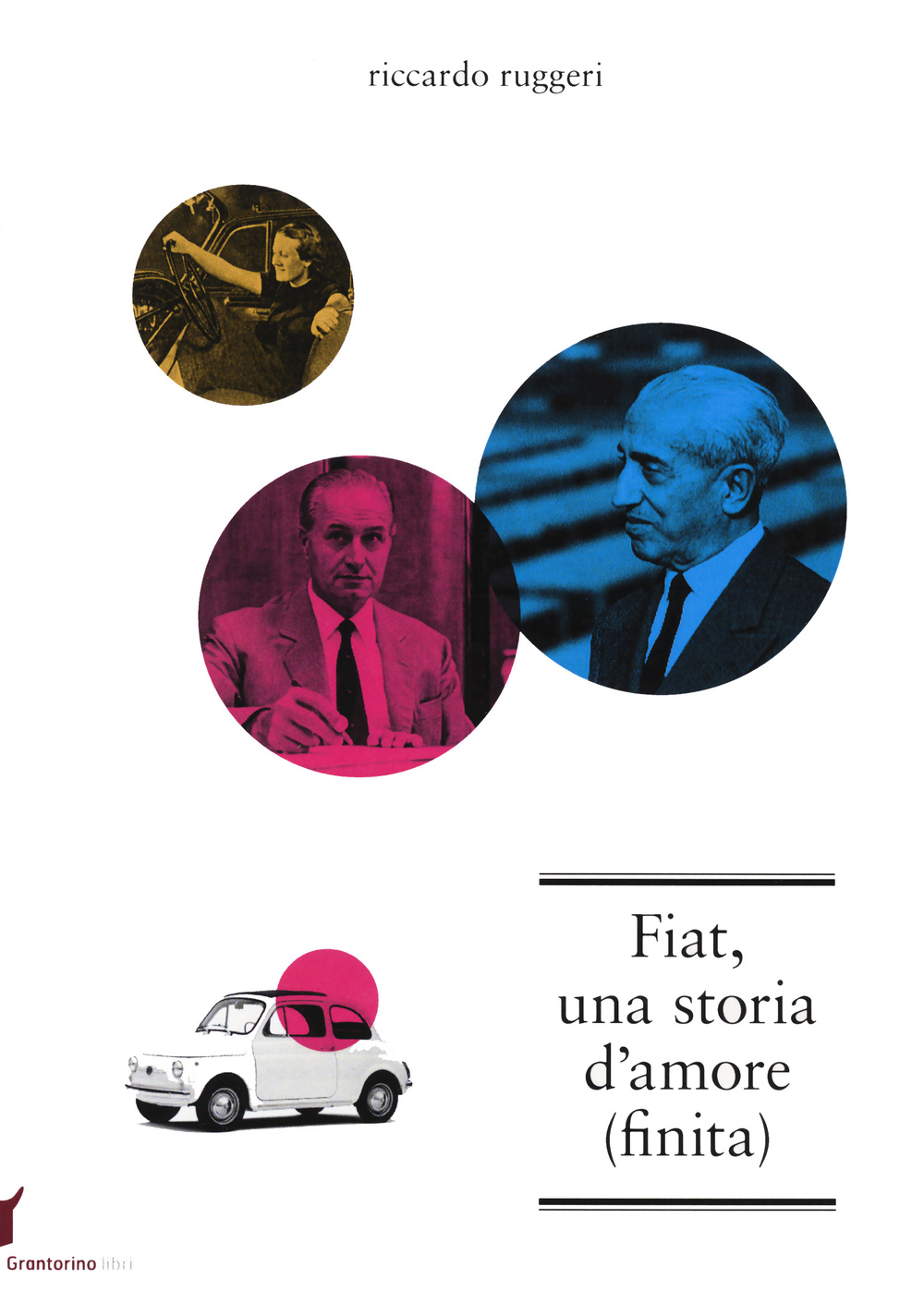 Fiat, una storia d'amore (finita)