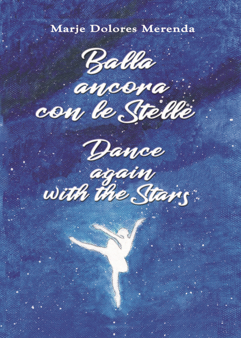 Balla ancora con le Stelle-Dance again with the stars