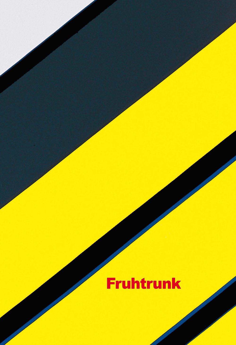 Fruhtrunk. Ein konkreter Maler. Ediz. italiana e inglese