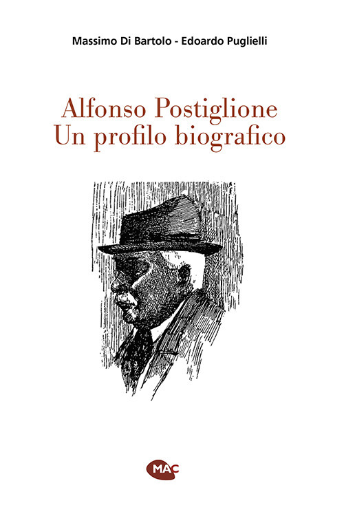 Alfonso Postiglione. Un profilo biografico