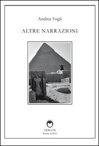 Altre narrazioni. Ediz. illustrata