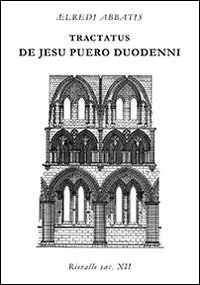 De Jesu puero duodenni. Testo italiano a fronte