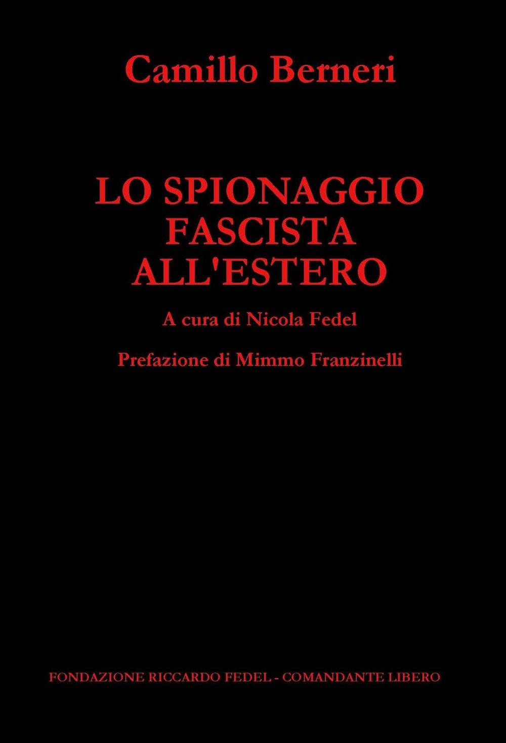 Lo spionaggio fascista all'estero