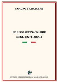 Le risorse finanziarie degli enti locali