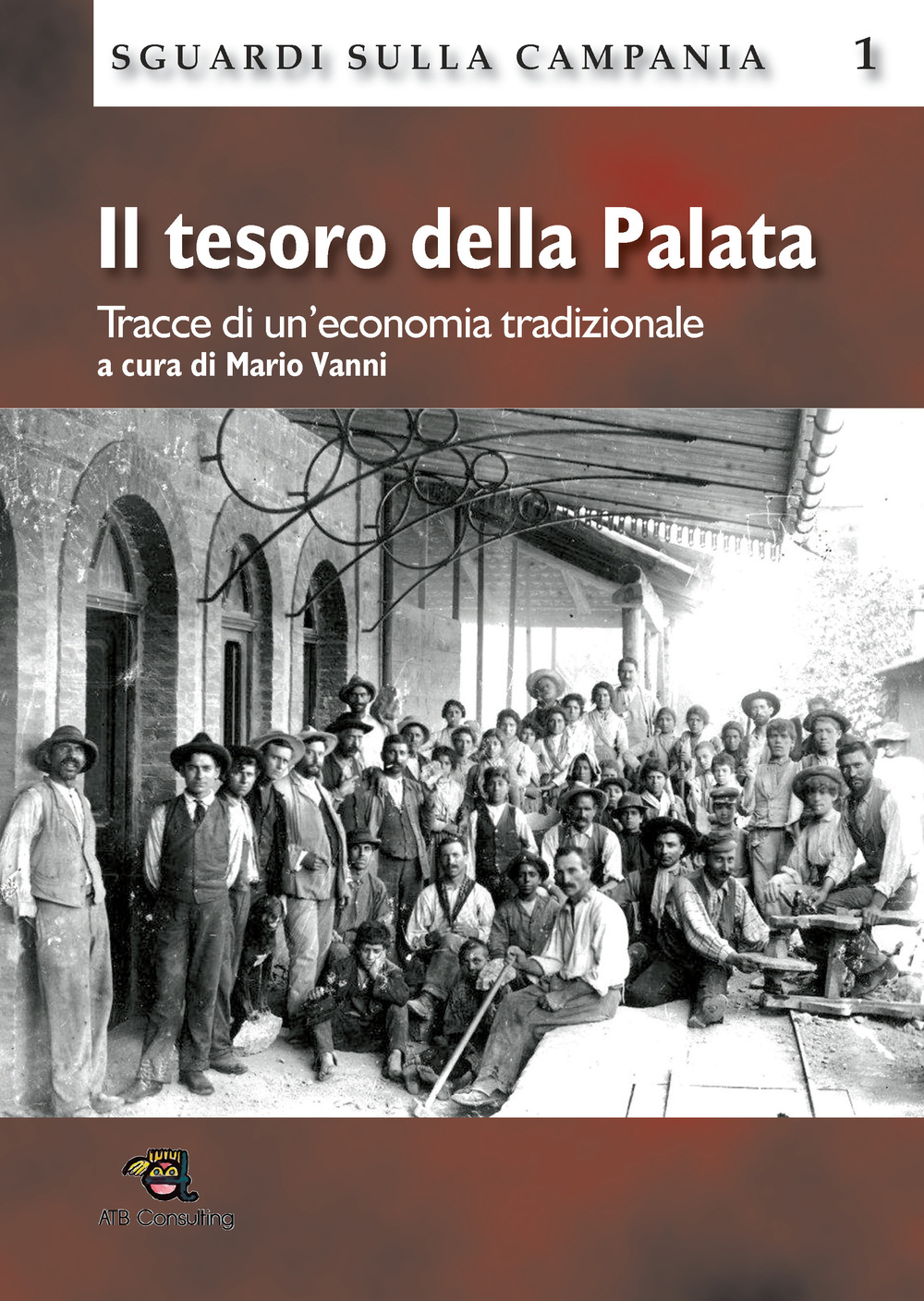 Il tesoro della Palata. Tracce di un'economia tradizionale