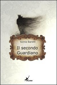 Il secondo guardiano